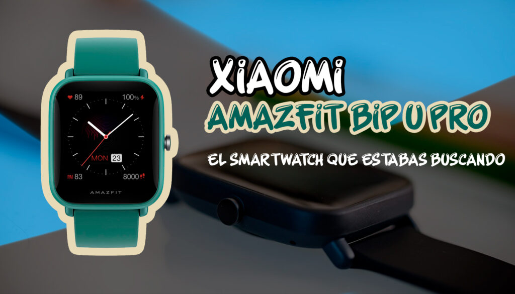 Amazfit Bip U Pro