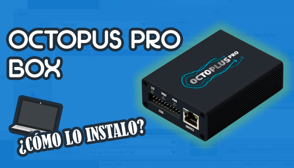 Instalacion de Octopus Pro Box