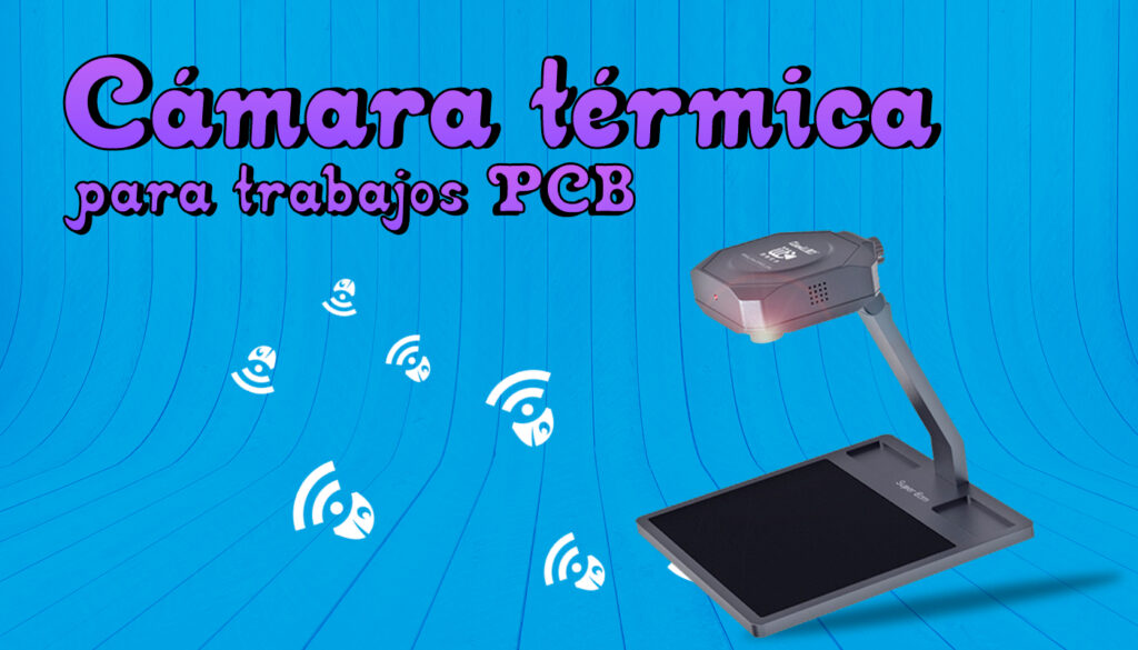 Cámara Térmica Infrarroja PCB