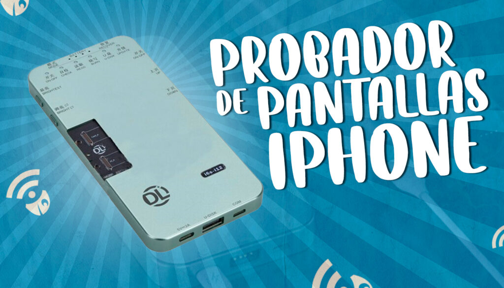 Probador de pantallas iPhone DL-200