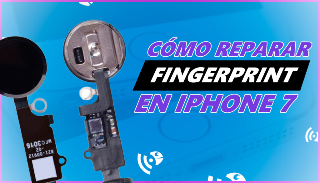 Reparación del botón home iphone 7