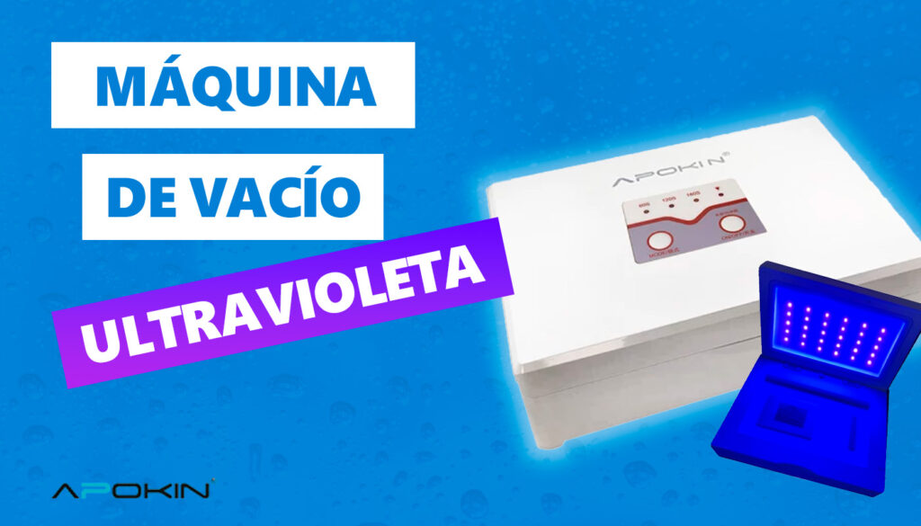 Máquina de Vacío UV de Apokin