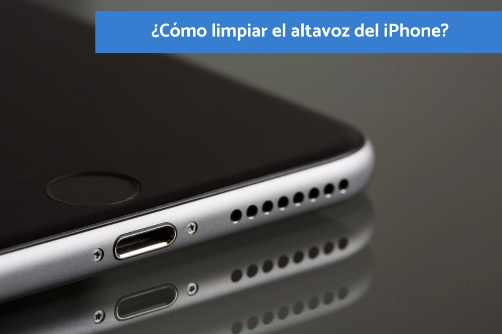 limpiar altavoz iphone