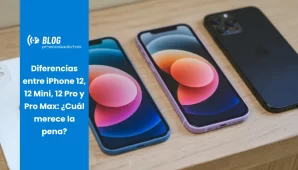 Diferencias entre iPhone 12, 12 Mini, 12 Pro y Pro Max_ ¿Cuál merece la pena